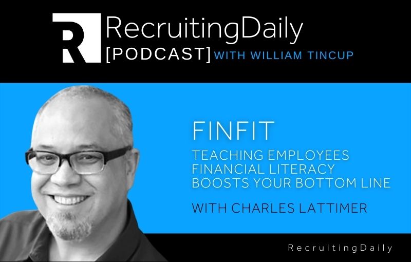 FinFit - Teaching Employees Financial Literacy Boosts Your Bottom Line With Charles Lattimer