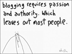 blogging_requires_passion_and_authority1