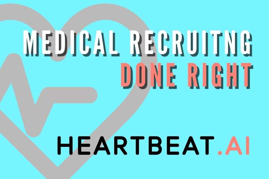 Heartbeat AI Medical Recruiting Platform